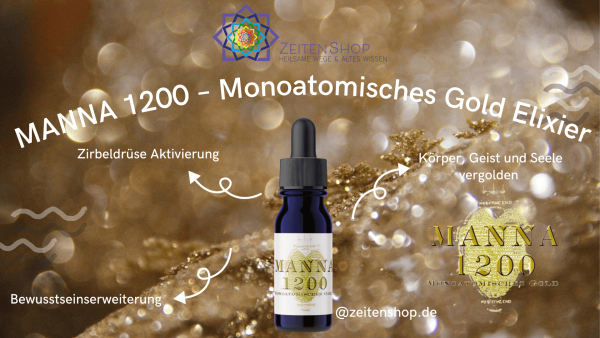 Manna 1200 Monoatomares Gold Elixier im Zeitenshop kaufen